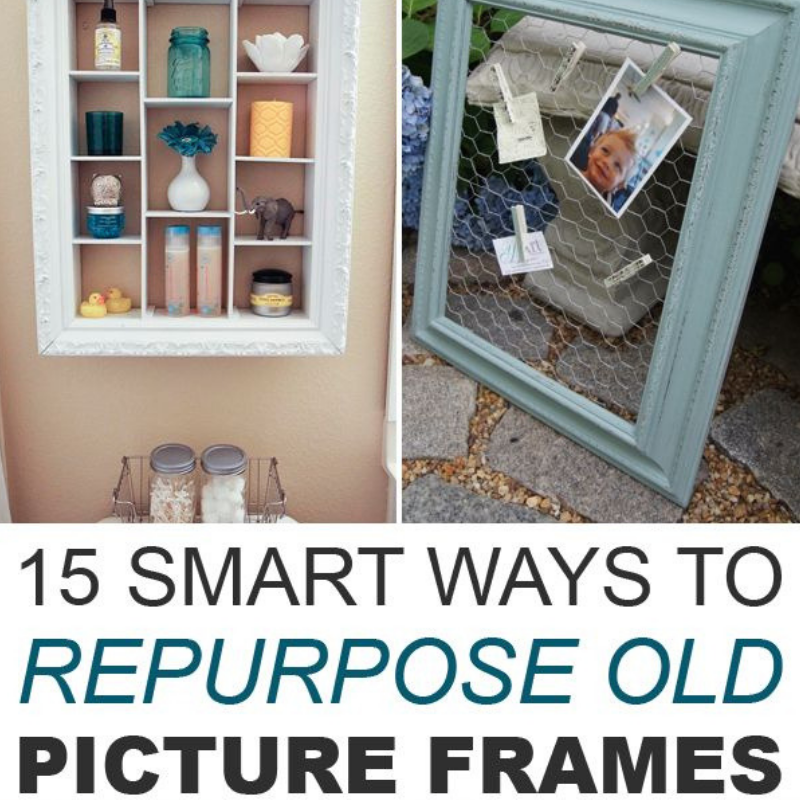 15 Ways to Upcycle Old Picture Frames