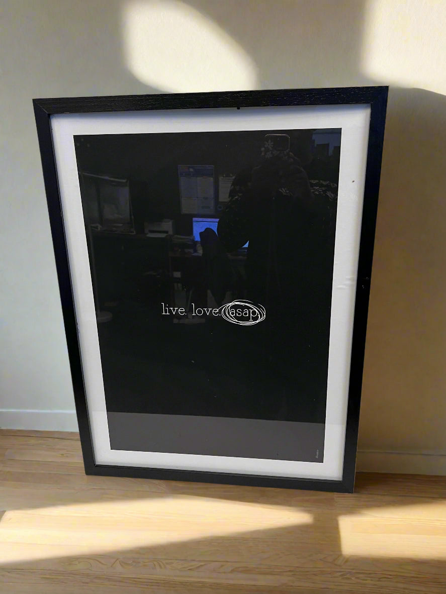 Stylish Black Framed Wall Art - “live. love.(asap)” - REDUCED